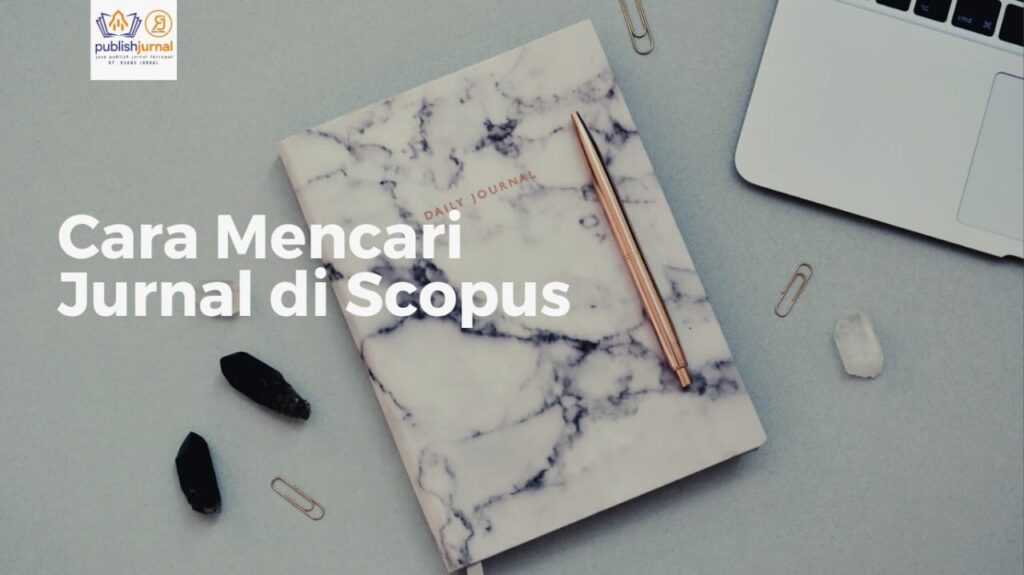 Cara Mencari Jurnal di Scopus