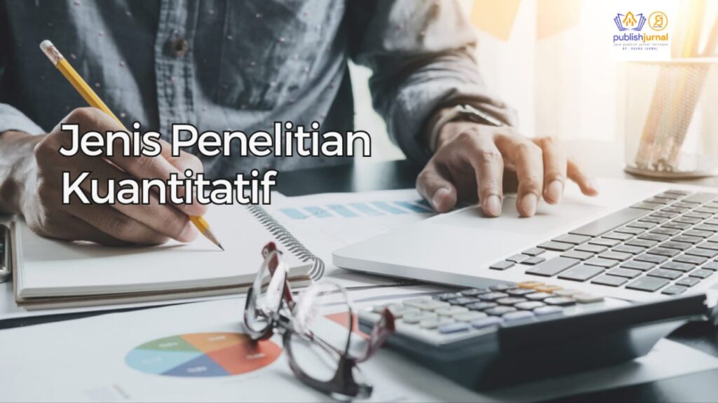 jenis penelitian kuantitatif