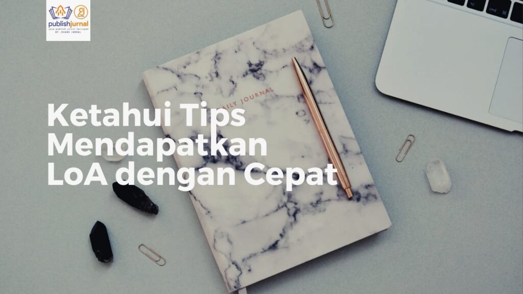 tips mendapatkan LoA dengan cepat