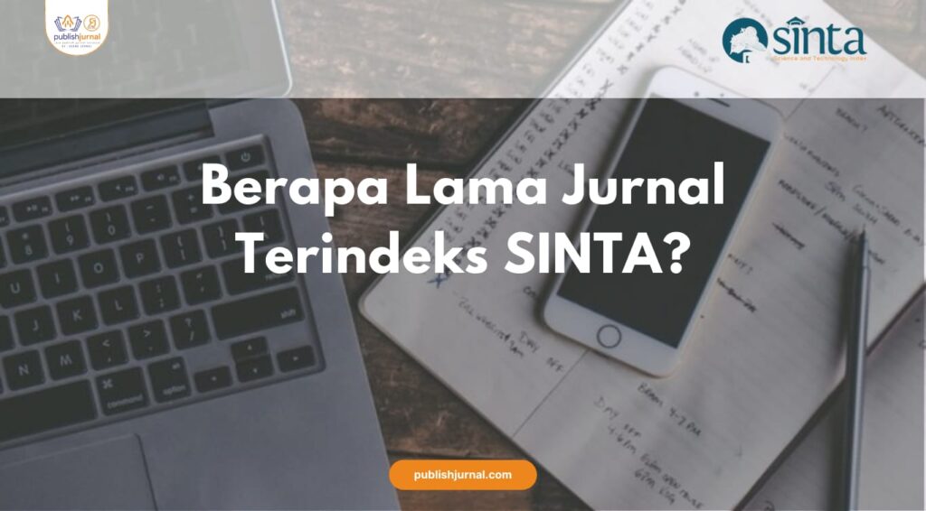 berapa lama jurnal terindeks sinta