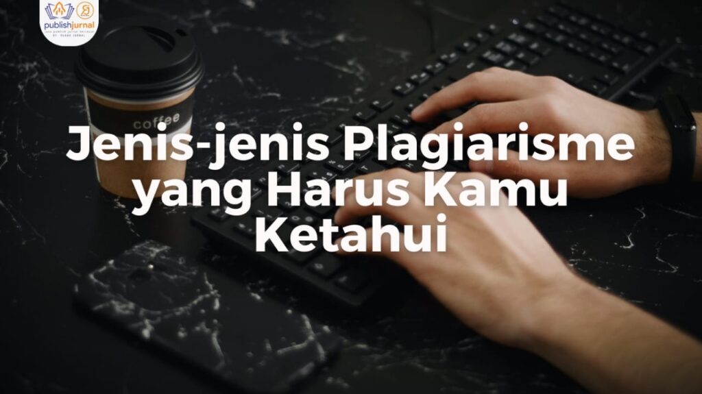 jenis-jenis plagiarisme